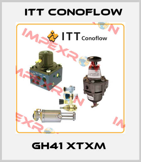 GH41 XTXM  Itt Conoflow