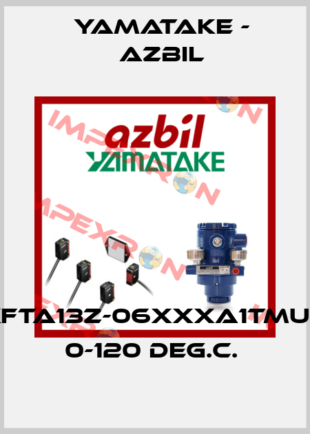 KFTA13Z-06XXXA1TMU7  0-120 DEG.C.  Yamatake - Azbil