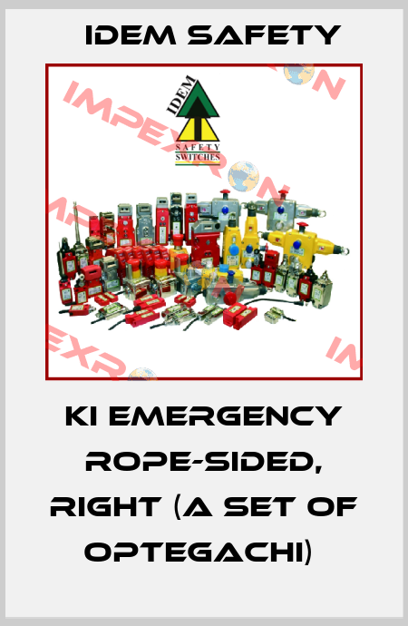KI EMERGENCY ROPE-SIDED, RIGHT (A SET OF OPTEGACHI)  Idem Safety