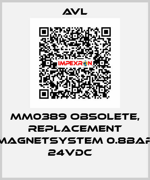 MM0389 obsolete, replacement MAGNETSYSTEM 0.8BAR 24VDC    Avl