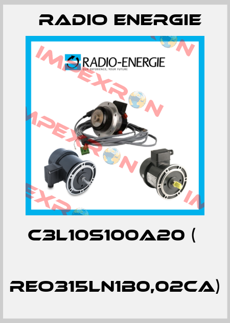C3L10S100A20 (   REO315LN1B0,02CA) Radio Energie