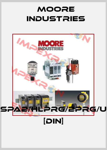 SPA2/HLPRG/2PRG/U [DIN] Moore Industries