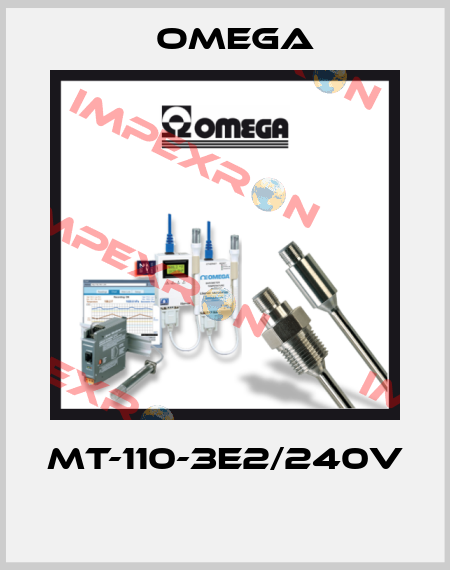 MT-110-3E2/240V  Omega