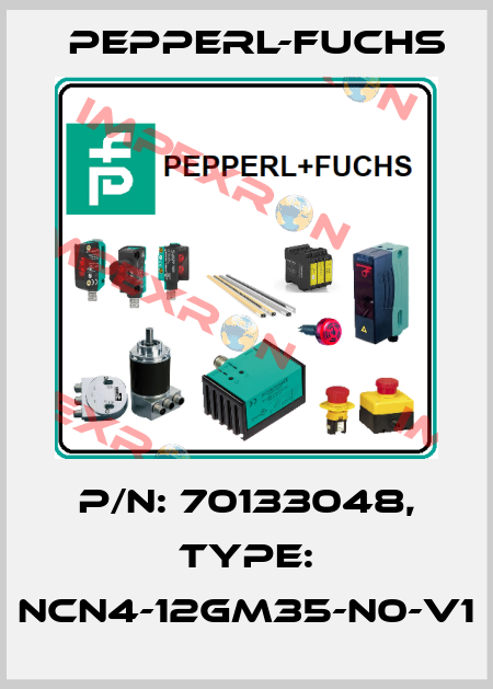 p/n: 70133048, Type: NCN4-12GM35-N0-V1 Pepperl-Fuchs