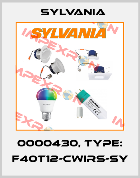 0000430, Type: F40T12-CWIRS-SY Sylvania