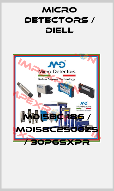 MDI58C 186 / MDI58C2500Z5 / 30P6SXPR
 Micro Detectors / Diell