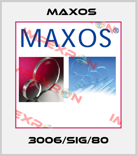 3006/SIG/80 Maxos