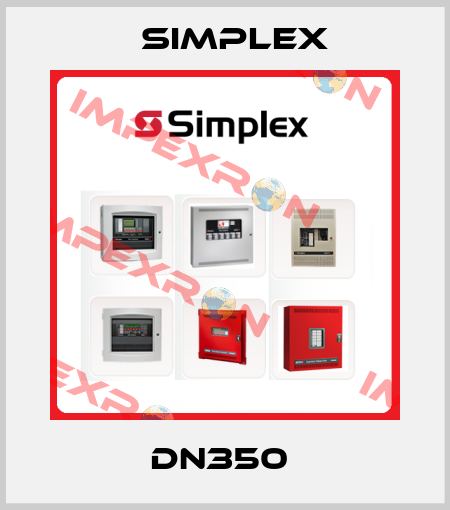 DN350  Simplex