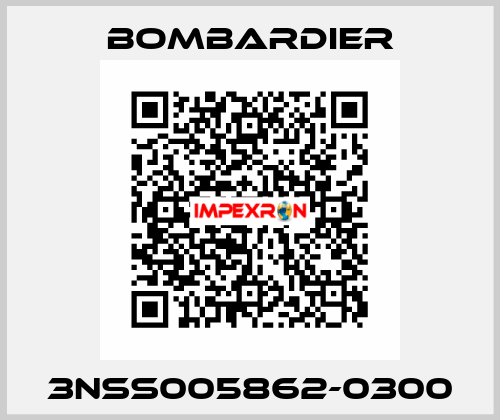 3NSS005862-0300 Bombardier