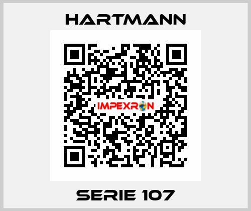 SERIE 107 Hartmann