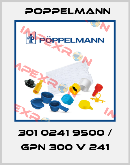 301 0241 9500 / GPN 300 V 241 Poppelmann