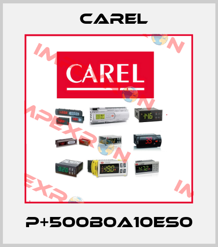 P+500B0A10ES0 Carel