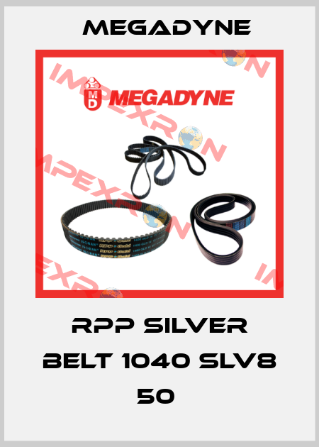 RPP SILVER BELT 1040 SLV8 50  Megadyne