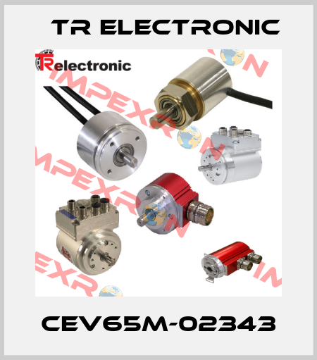 CEV65M-02343 TR Electronic