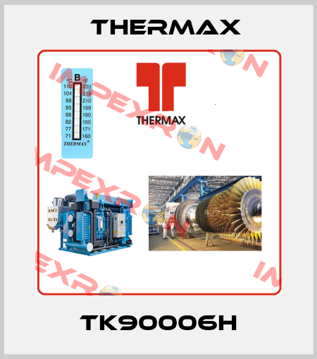 TK90006H Thermax