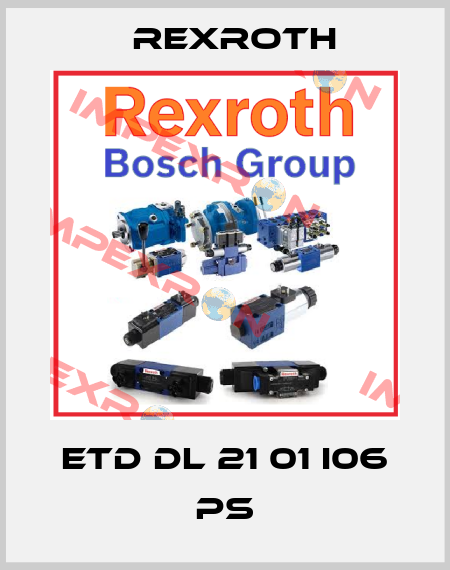 ETD DL 21 01 I06 PS Rexroth