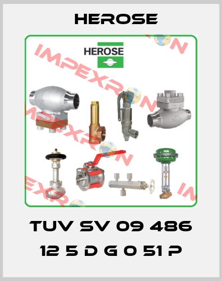  TUV SV 09 486 12 5 D G 0 51 P Herose