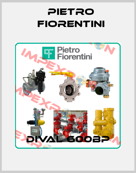 Dival 600BP Pietro Fiorentini