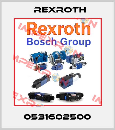 0531602500 Rexroth