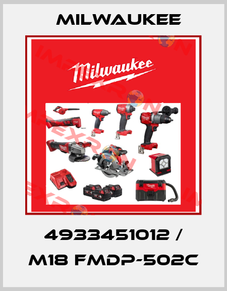 4933451012 / M18 FMDP-502C Milwaukee