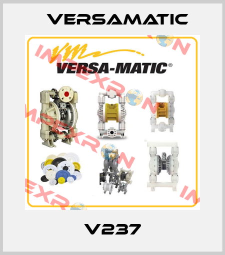 V237 VersaMatic