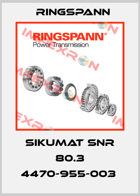 SIKUMAT SNR 80.3 4470-955-003  Ringspann
