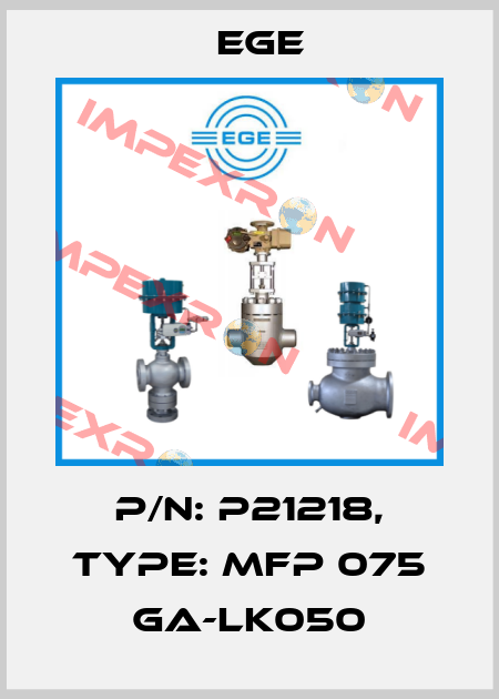 p/n: P21218, Type: MFP 075 GA-LK050 Ege