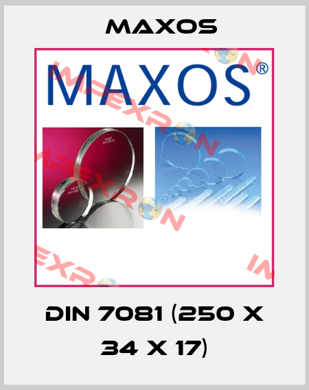 DIN 7081 (250 x 34 x 17) Maxos