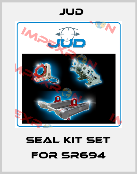 Seal Kit set for SR694 Jud