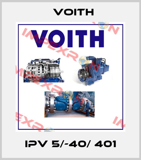 IPV 5/-40/ 401 Voith