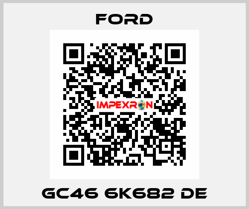 GC46 6K682 DE Ford