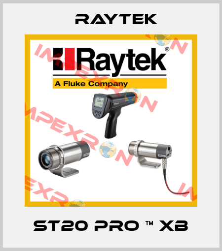 ST20 Pro ™ XB Raytek