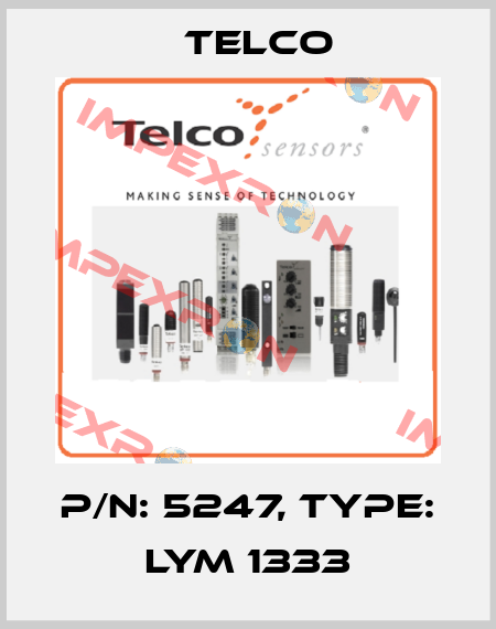 p/n: 5247, Type: LYM 1333 Telco