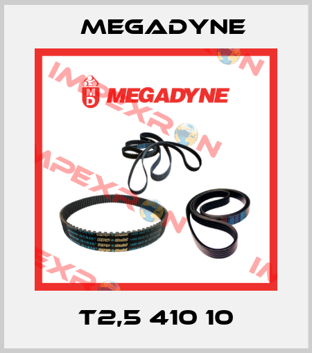 T2,5 410 10 Megadyne