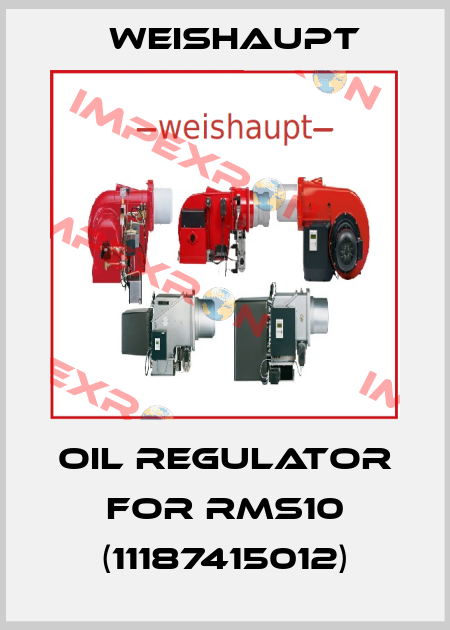 Oil regulator for RMS10 (11187415012) Weishaupt