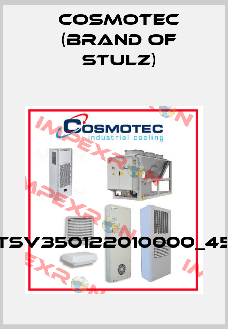TSV350122010000_45 Cosmotec (brand of Stulz)