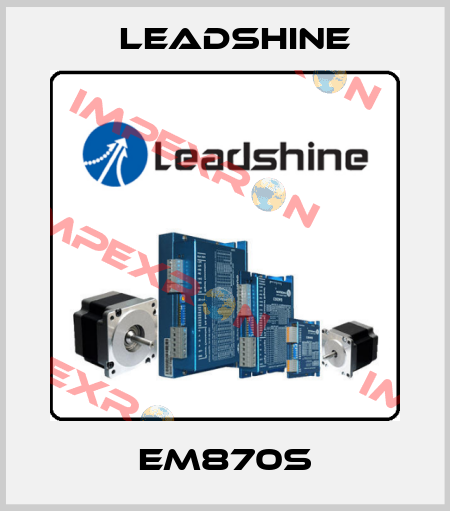 EM870S Leadshine