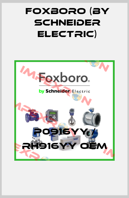 P0916YY / RH916YY OEM Foxboro (by Schneider Electric)