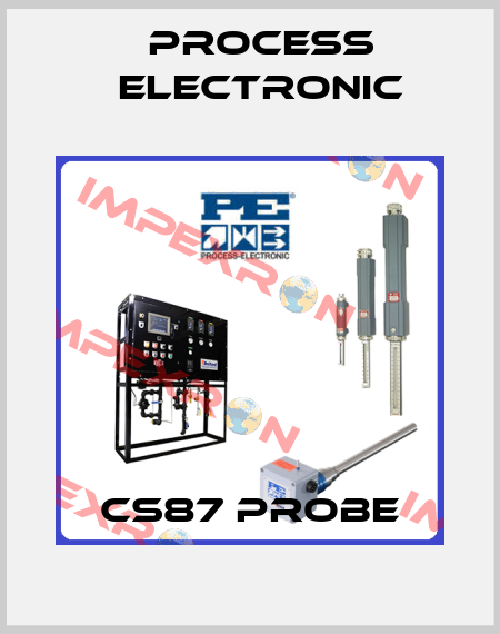 CS87 PROBE Process Electronic