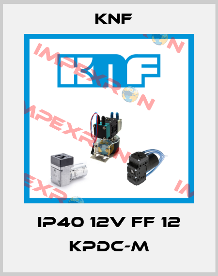 IP40 12V FF 12 KPDC-M KNF
