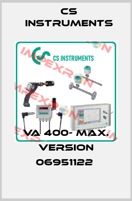 VA 400- Max. Version 06951122  Cs Instruments