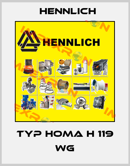 Typ HOMA H 119 WG Hennlich
