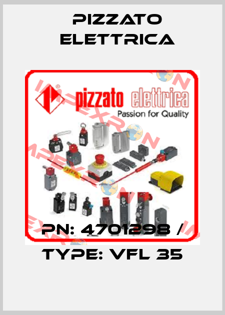 PN: 4701298 / Type: VFL 35 Pizzato Elettrica