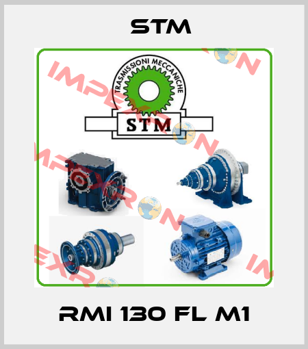 RMI 130 FL M1 Stm