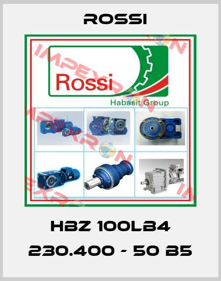 HBZ 100LB4 230.400 - 50 B5 Rossi