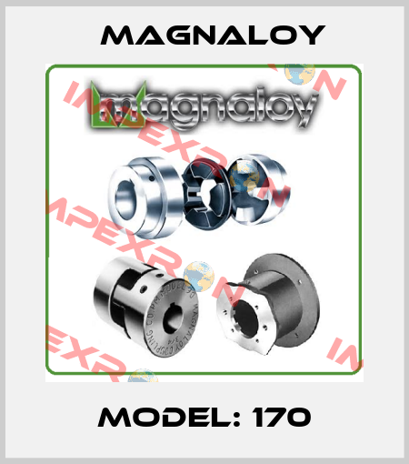 MODEL: 170 Magnaloy
