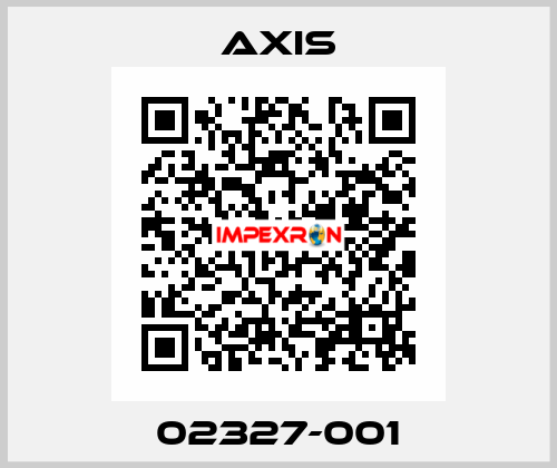 02327-001 Axis