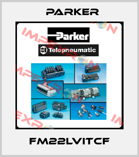 FM22LVITCF Parker