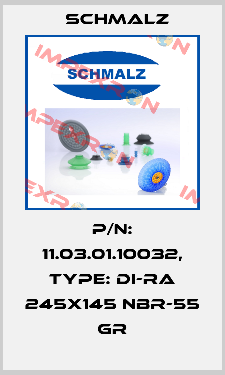 P/N: 11.03.01.10032, Type: DI-RA 245x145 NBR-55 GR Schmalz