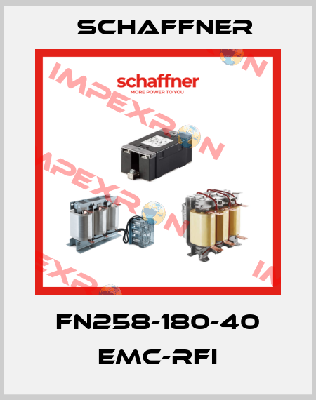 FN258-180-40 EMC-RFI Schaffner